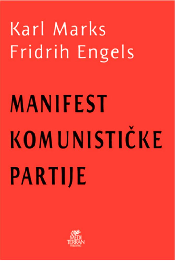 Šta je Komunistički manifest i zašto je i dalje aktuelan: Revolucijom proleteri nemaju šta da izgube sem svojih okova. A dobiće čitav svet" Šta je Komunistički manifest i zašto je i dalje aktuelan: Revolucijom proleteri nemaju šta da izgube sem svojih okova. A dobiće čitav svet"